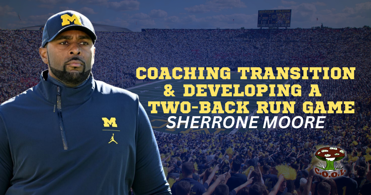 Sherrone Moore - Coaching Transition and Two Back Run Game