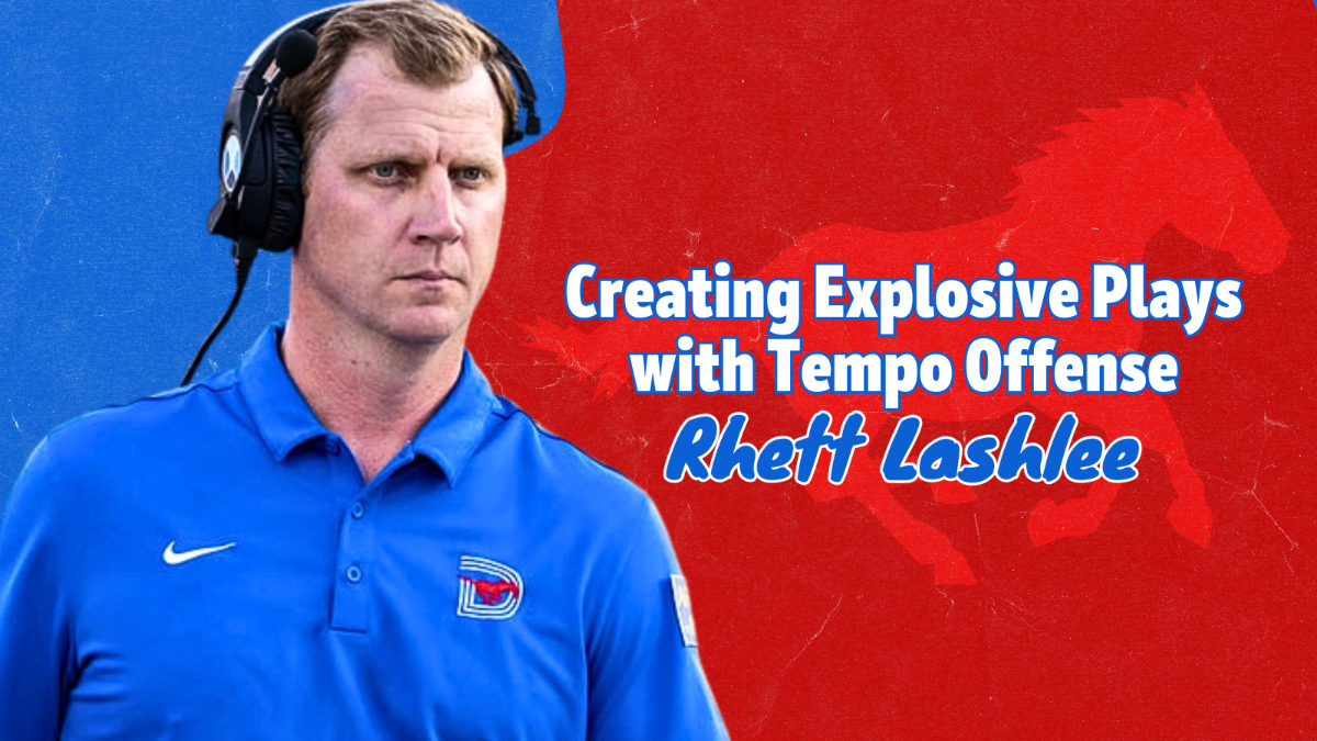 Rhett Lashlee - Creating Explosive with Tempo Offense