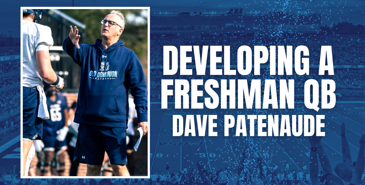 Dave Patenaude - Developing a Freshman QB