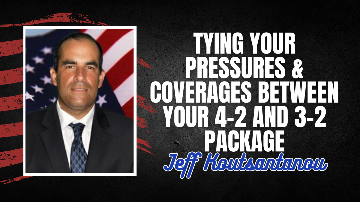 Jeff Koutsantanou- Tying pressures & coverages between 4-2 & 3-2 package