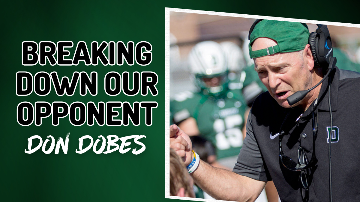 Don Dobes- Breaking Down Our Opponent