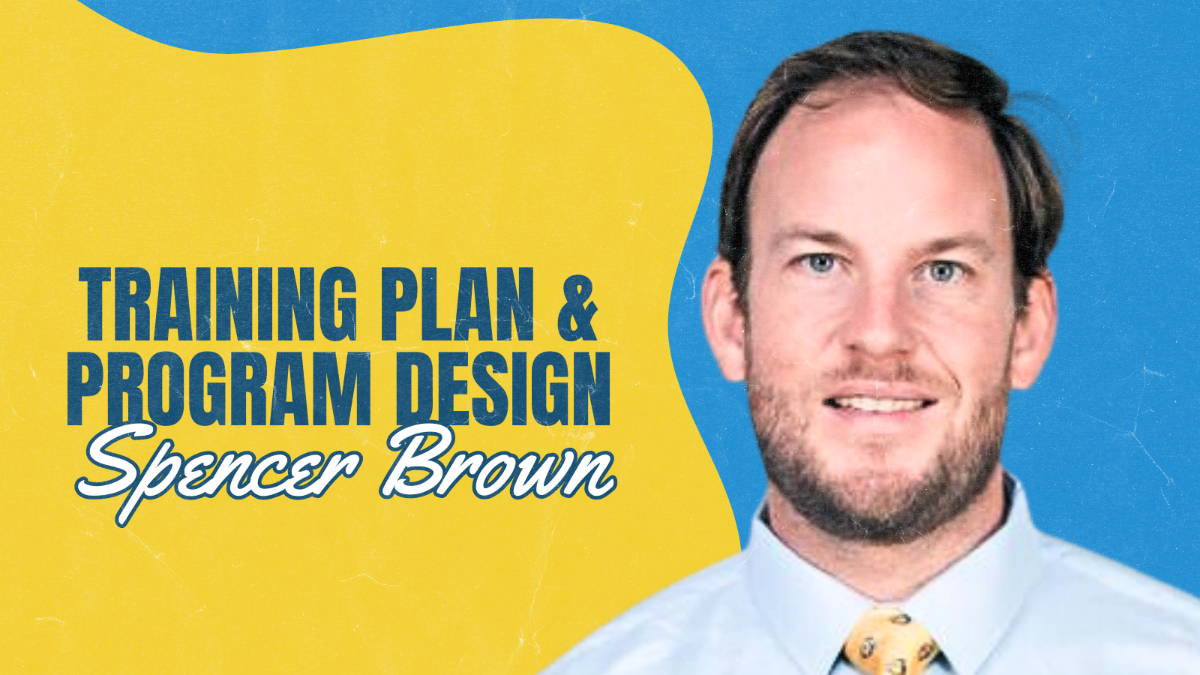 Spencer Brown- Training Plan and Program Design