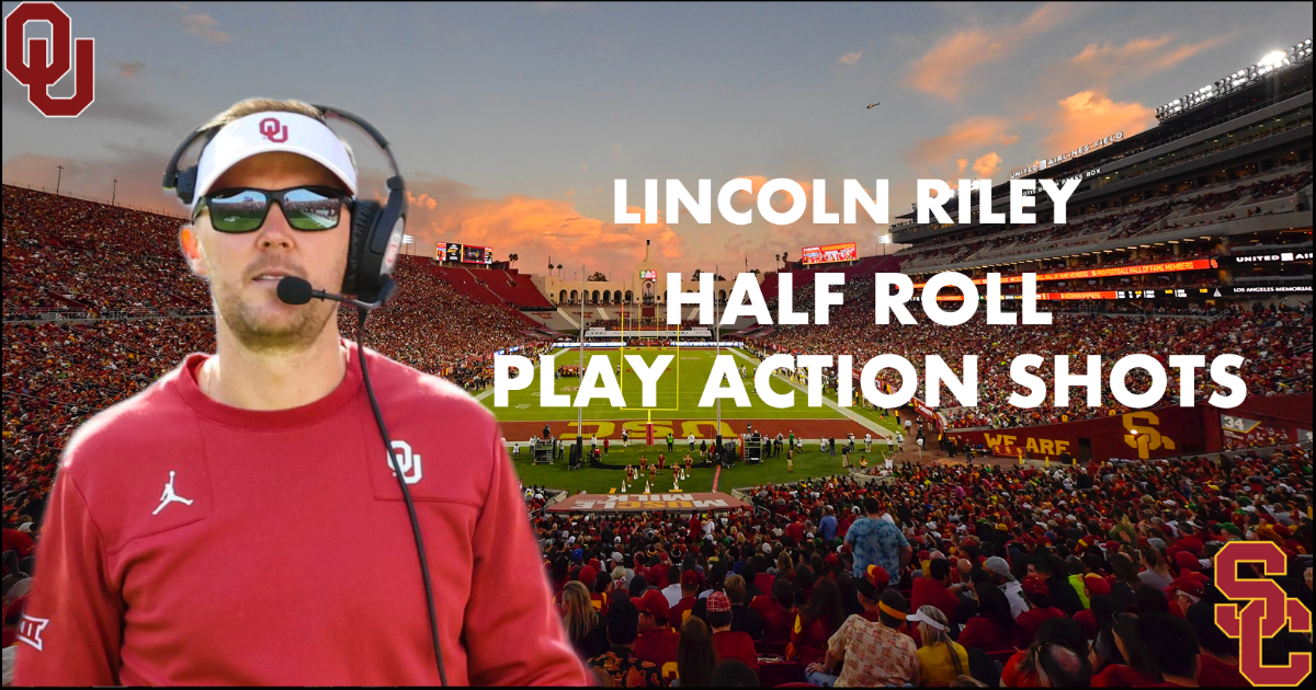 Lincoln Riley`s Half Roll Play Action Shots