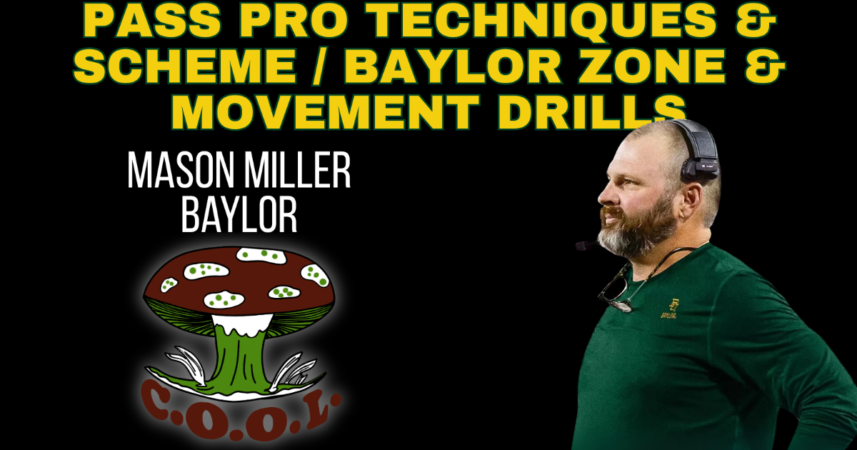 Pass Pro Tech`s & Schemes/Baylor Zone and Movement Drills - Mason Miller