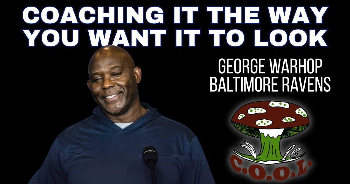Coaching it The Way You Want it to Looks - George Warhop