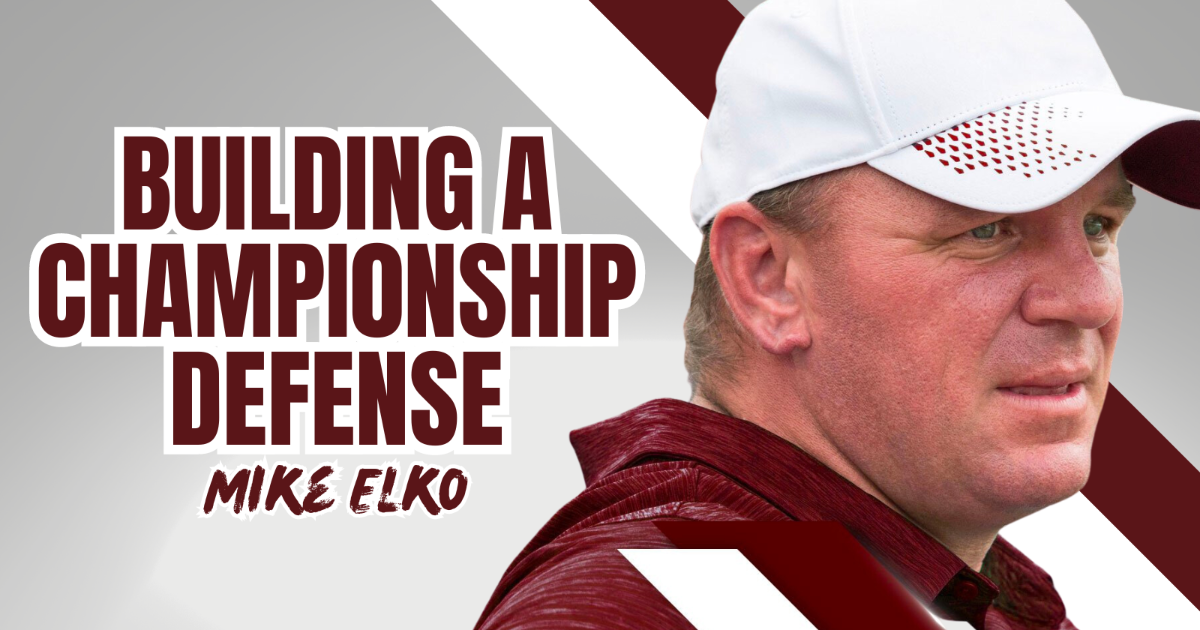 Mike Elko - Developing A Championship Defense