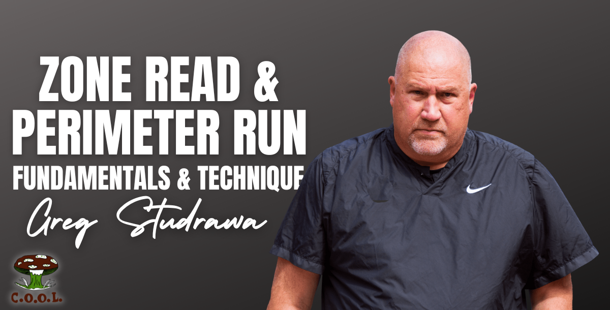 Greg Studrawa, Zone Read and Perimeter Run - Fundamentals and Technique