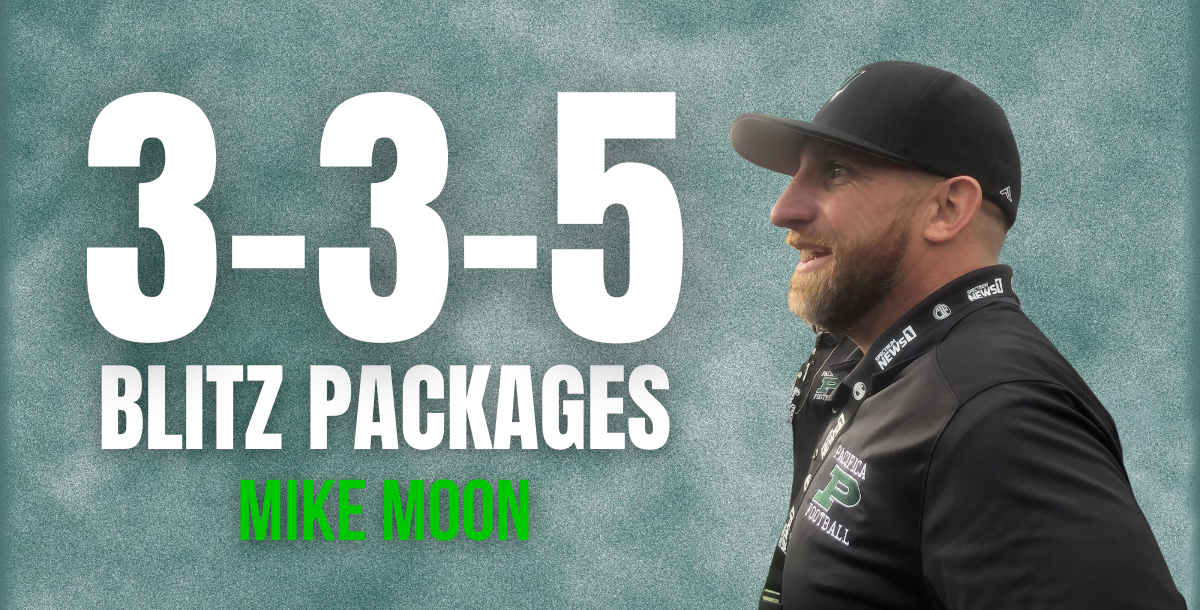 Mike Moon, Pacifica (Oxnard) - 3-3-5 Blitz Packages