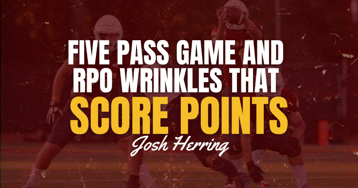 Five Pass Game and RPO Wrinkles That Score Points