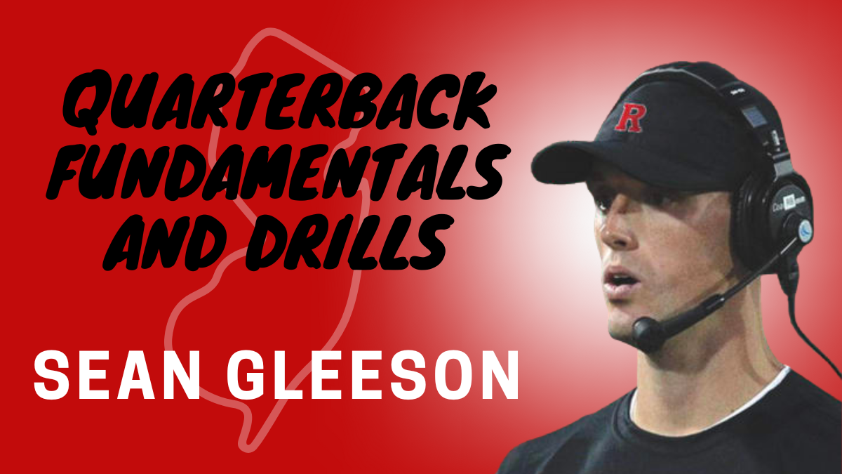 Sean Gleeson - QB Fundamentals and Drills