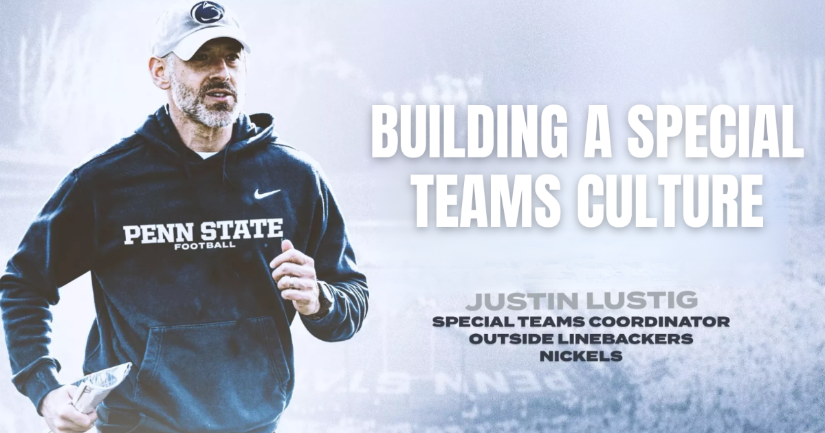 Justin Lustig - Building a Special Teams Culture