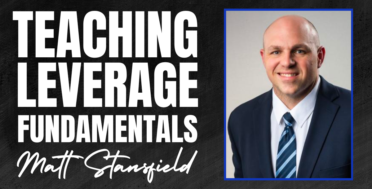 Matt Stansfield - Teaching Leverage Fundamentals 