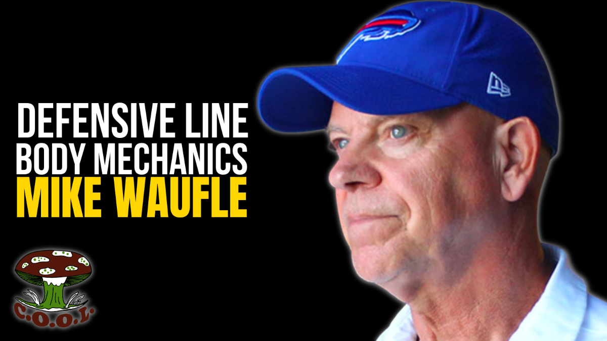 Mike Waufle - Defensive Line Body Mechanics