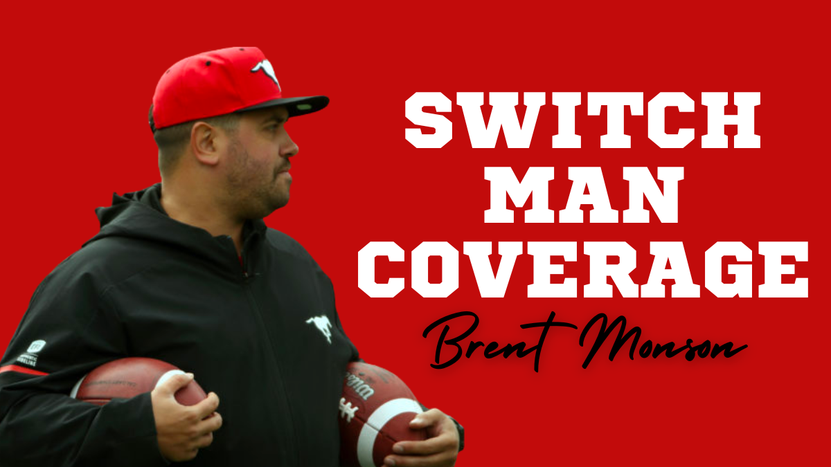 Brent Monson - Switch Man Coverage