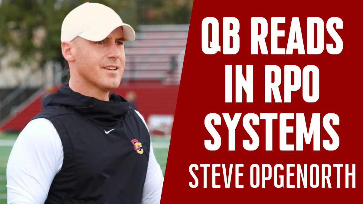 Steve Opgenorth - QB Reads in RPO System