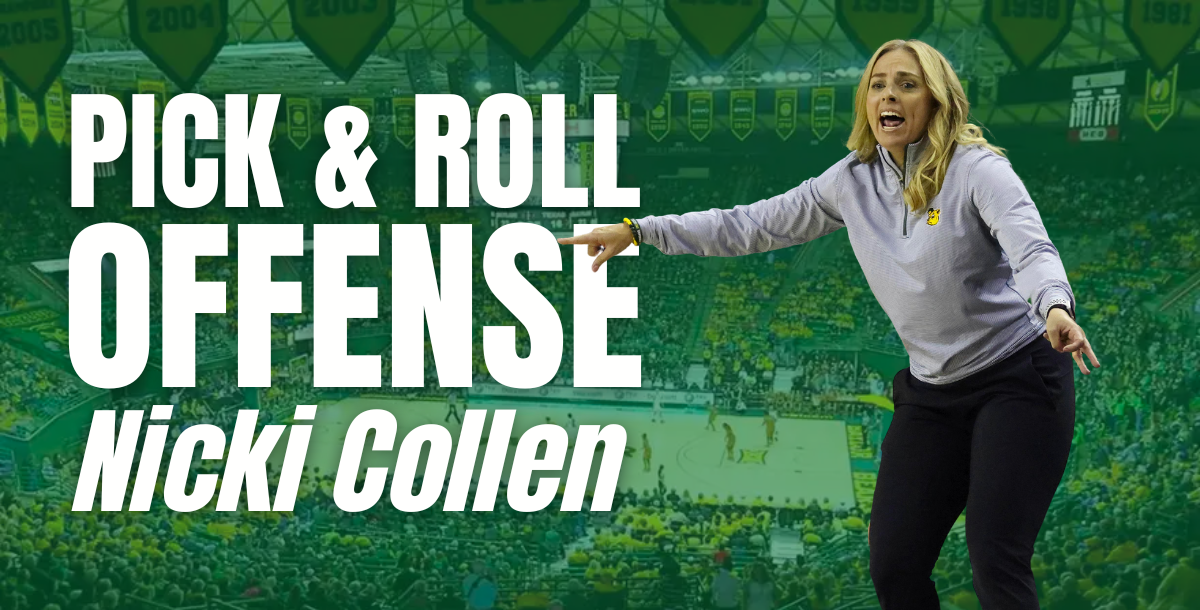 Nicki Collen - Pick and Roll Offense