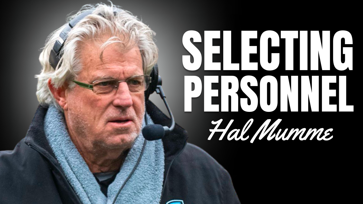 Hal Mumme - Selecting Personnel 