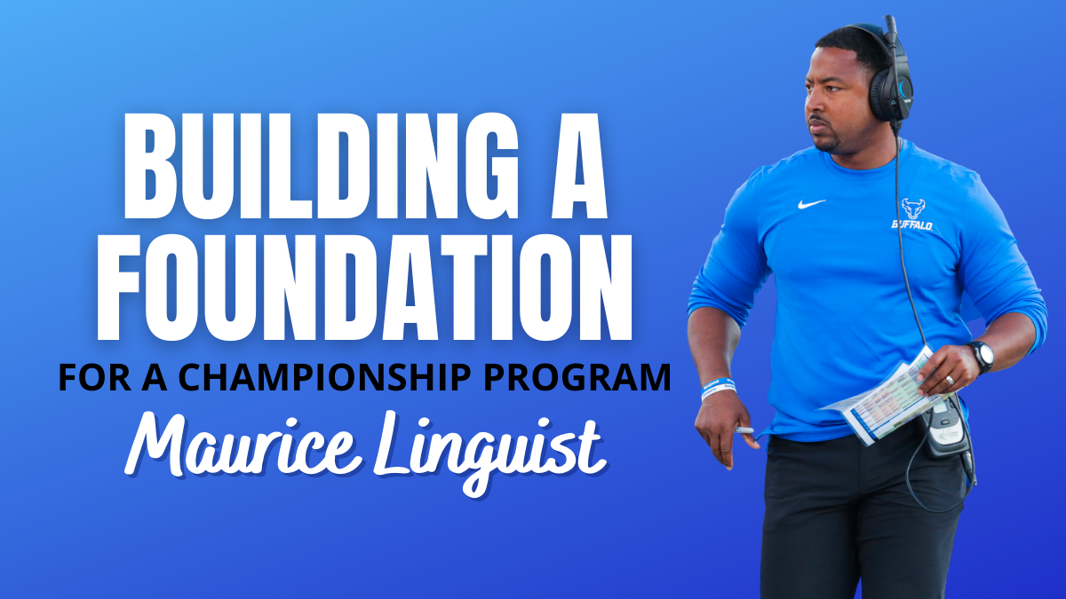 Maurice Linguist - Building a Championship Foundation For Sustained Success