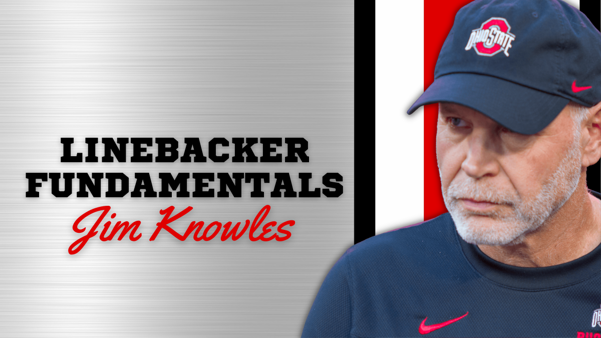 Jim Knowles - Linebacker Fundamentals