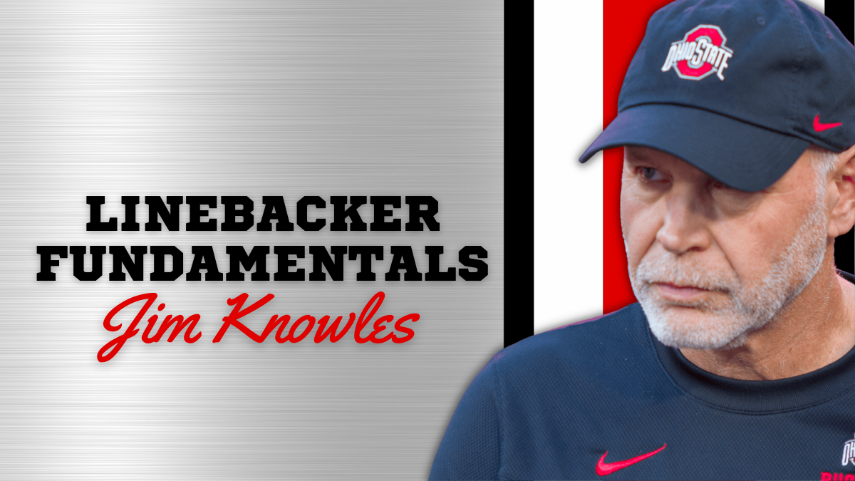 Jim Knowles Linebacker Fundamentals by Lauren's First and Goal