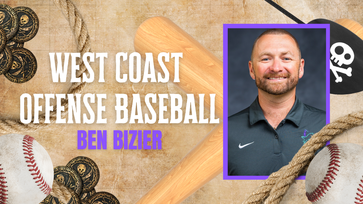 Ben Bizier - West Coast Offense Baseball