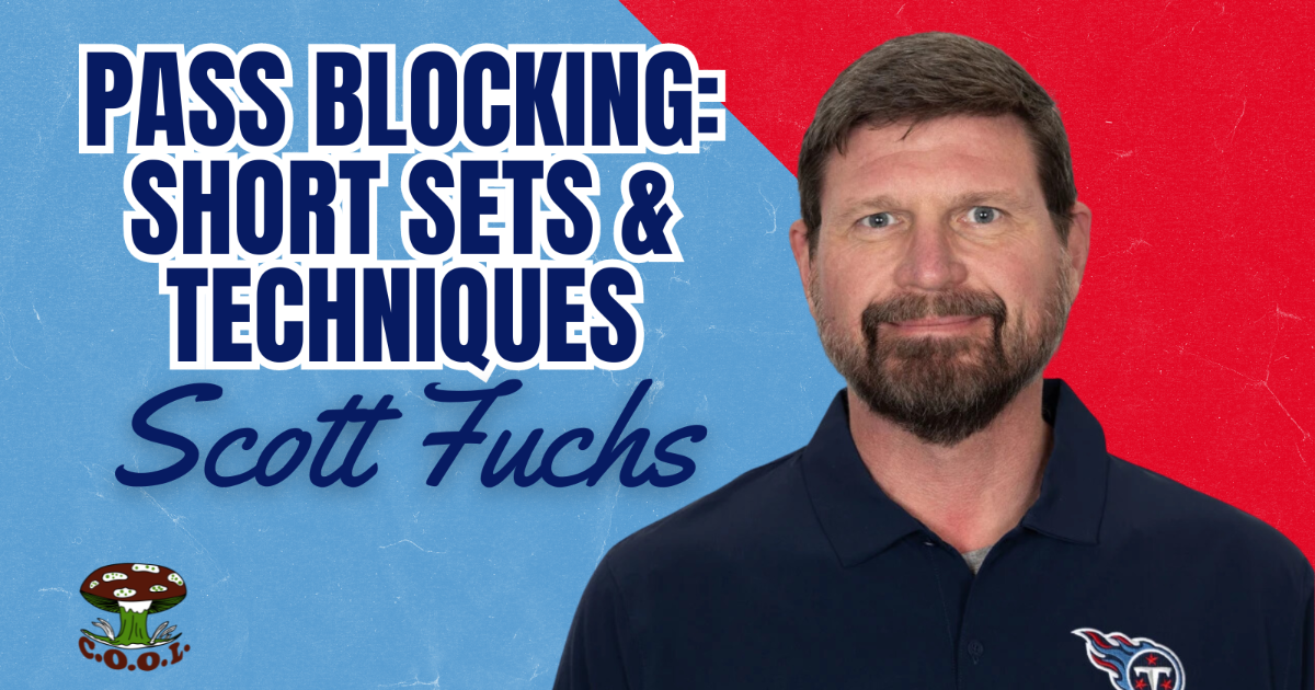 Scott Fuchs- Pass Blocking (Short Sets and Techniques)