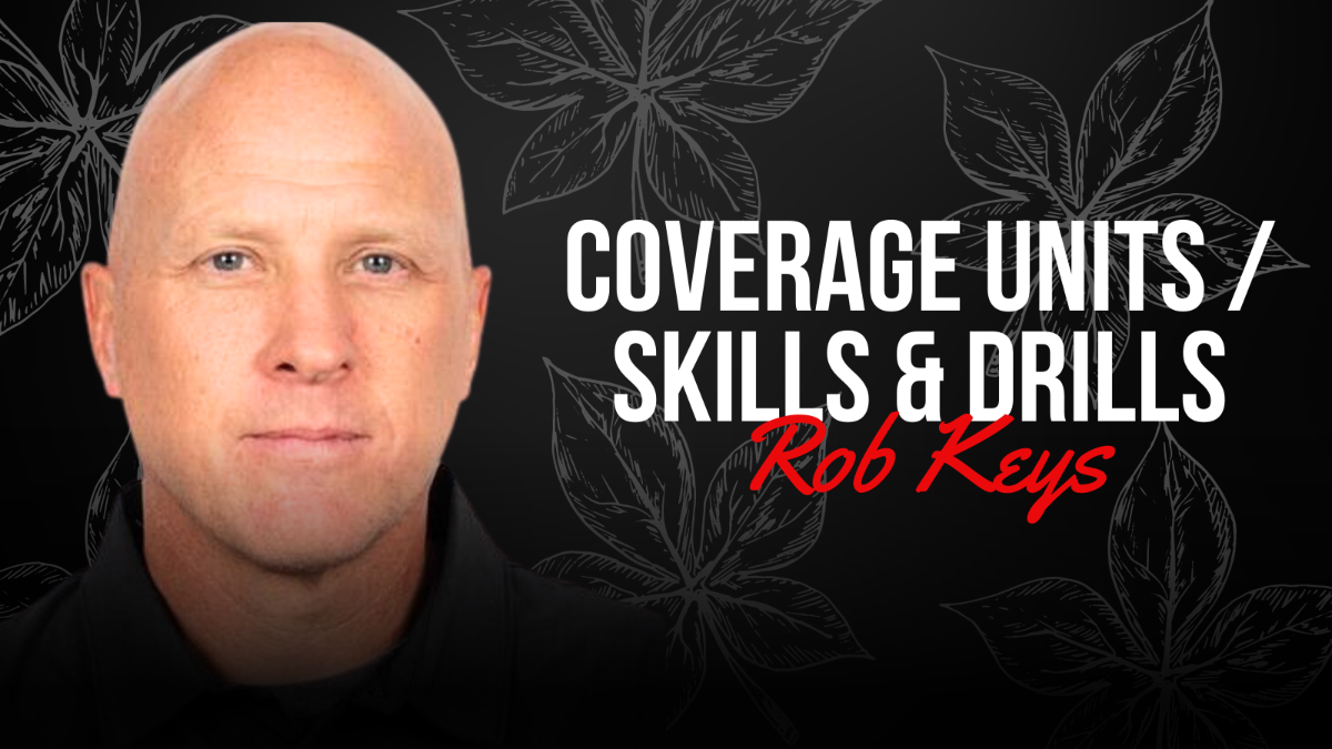 Rob Keys, Ohio State- Coverage Units Skills and Drills