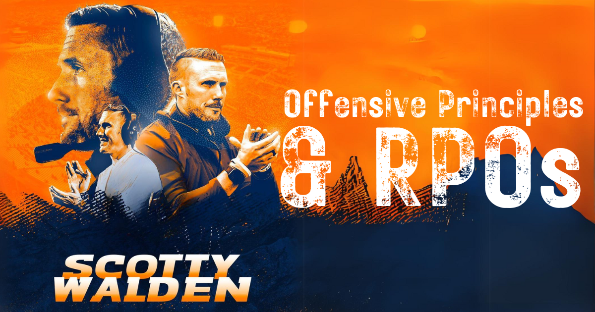Scotty Walden- Offensive Principles and RPOs