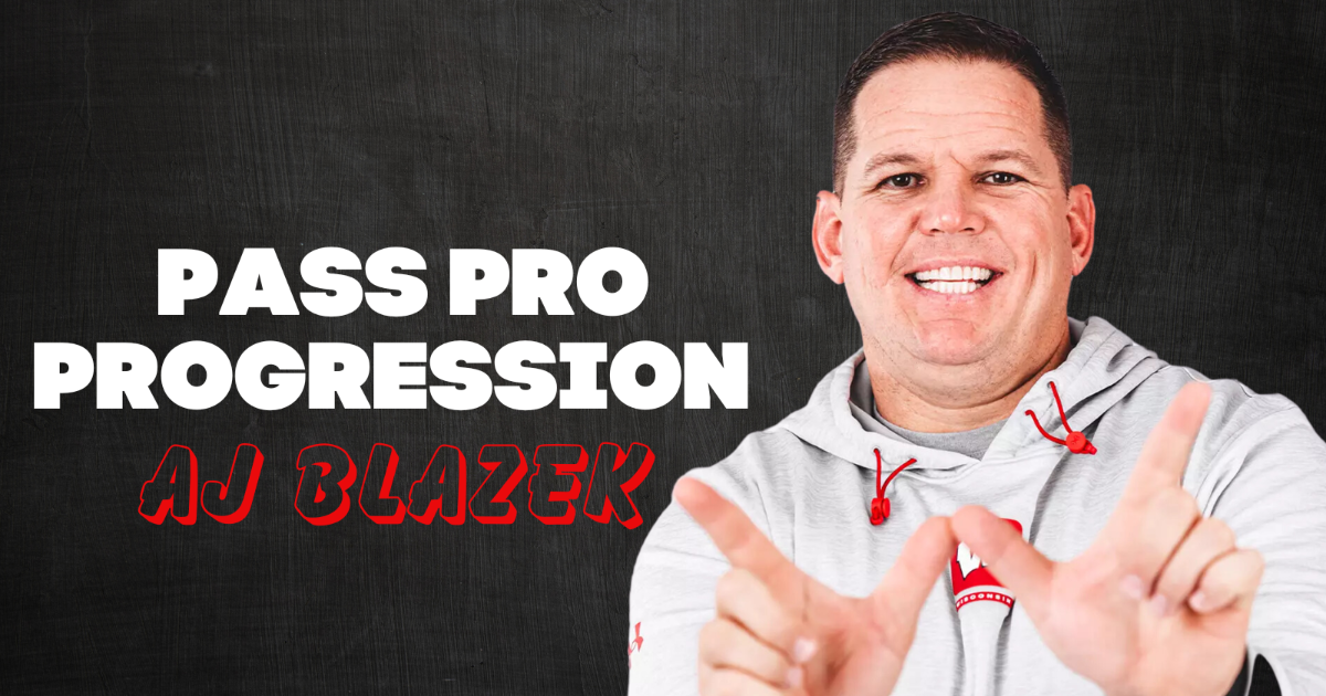 AJ Blazek- Pass Pro Progression