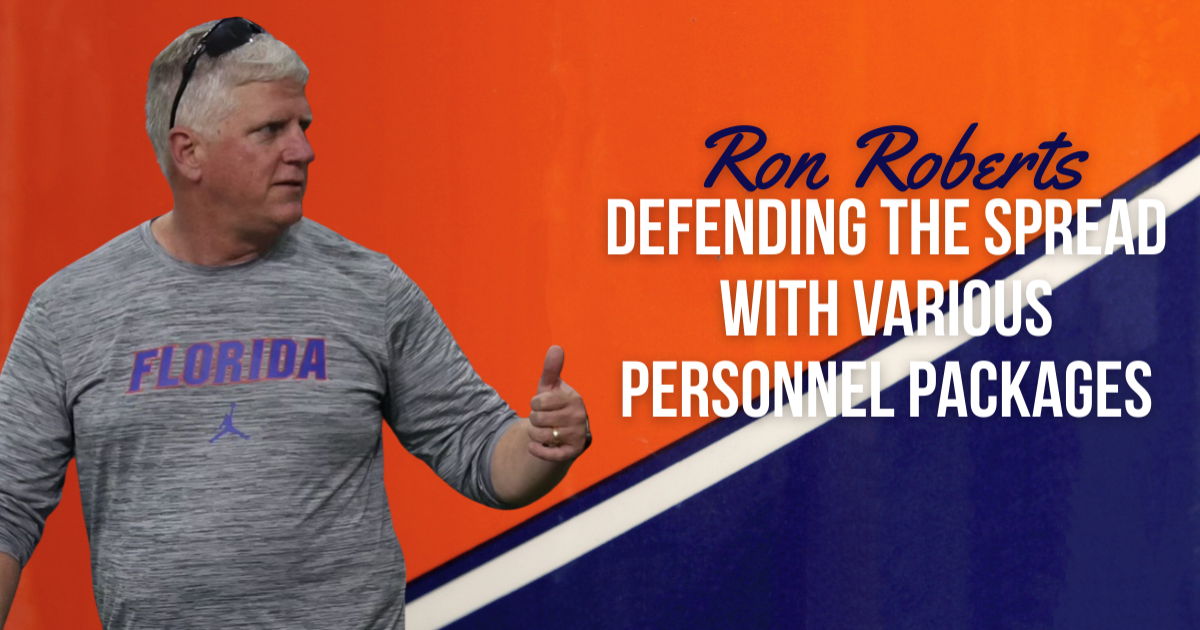 Ron Roberts -  Defending the Spread with Various Personnel Packages