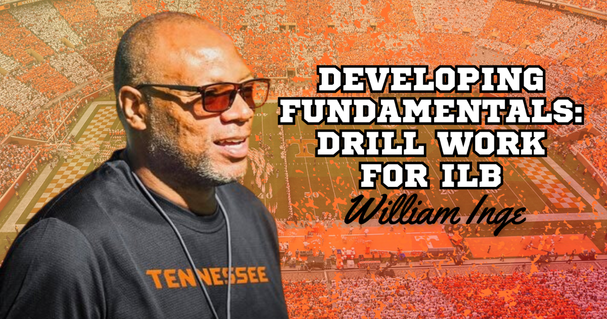 William Inge - Developing Fundamentals - Drill Work for ILB