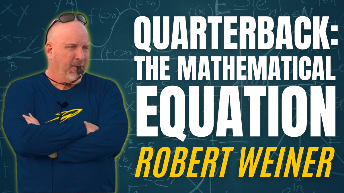 Robert Weiner- Quarterback: The Mathematical Equation