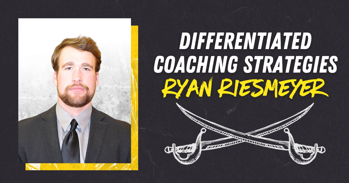 Ryan Riesmeyer- Differentiated Coaching Strategies 