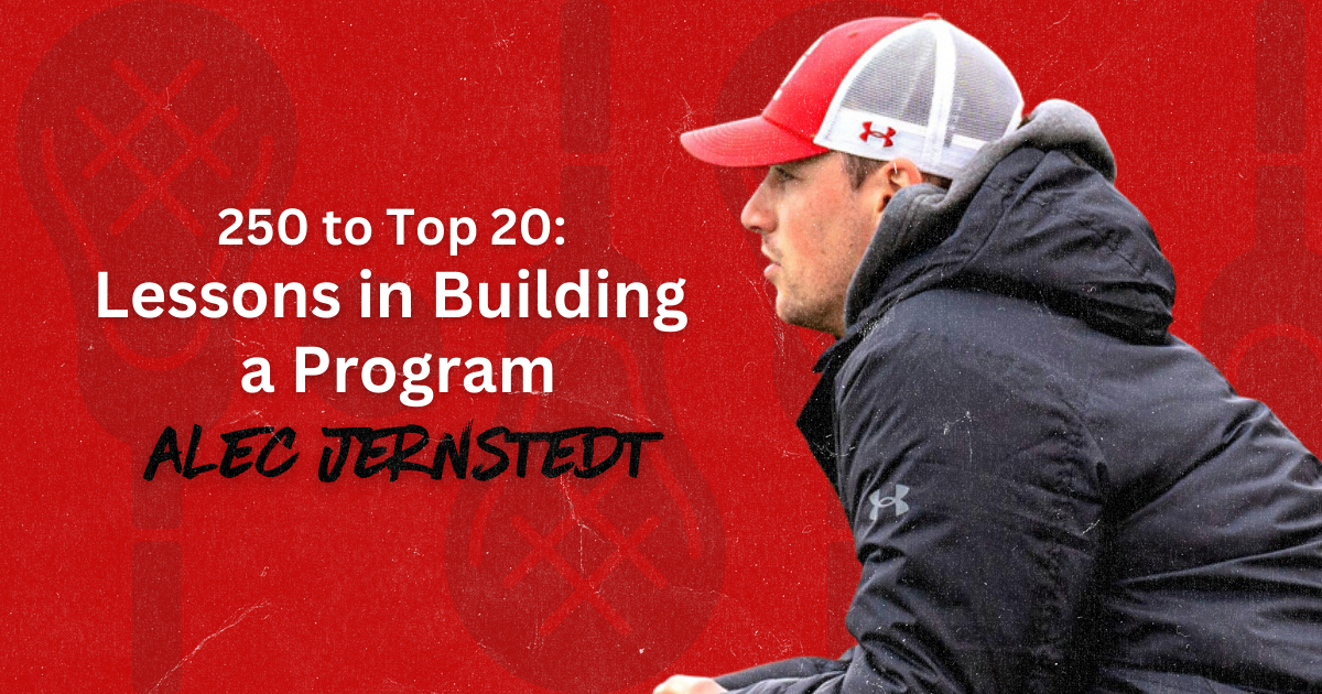 Alec Jernstedt - 250 to Top 20: Lessons in Building a Program