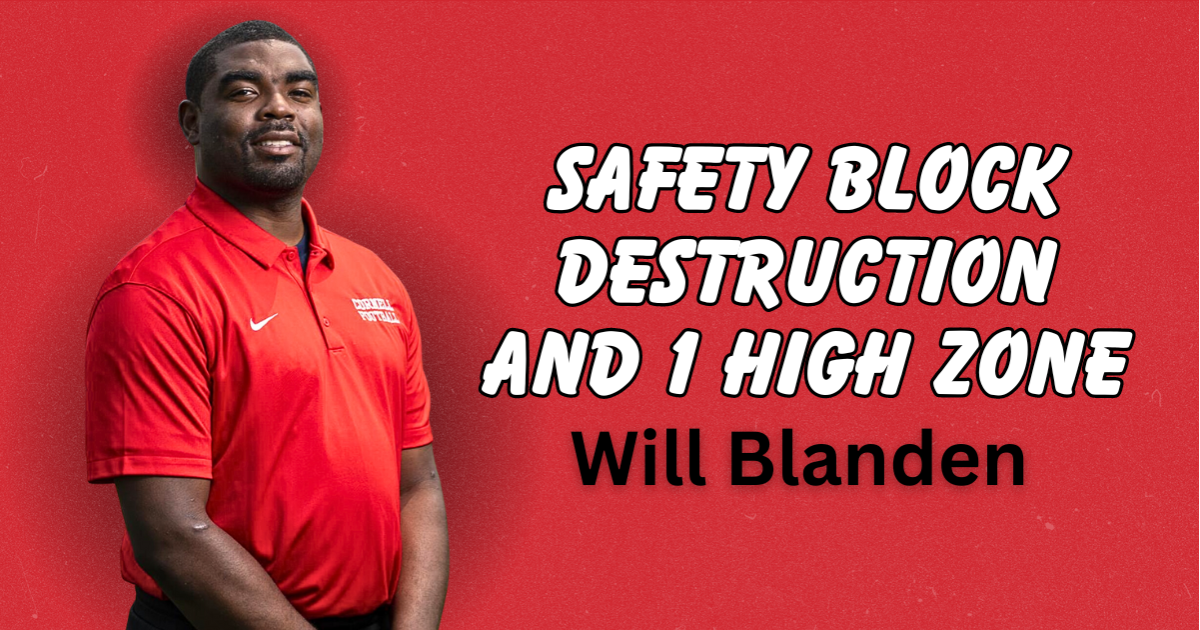 Will Blanden- Safety Block Destruction and 1 High Zone