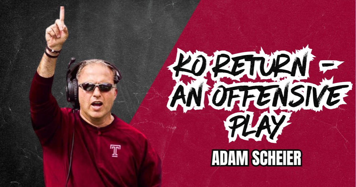 Adam Scheier - KO Return - An Offensive Play