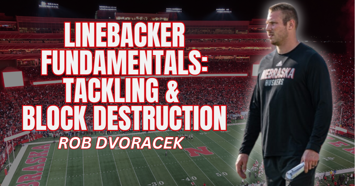 Rob Dvoracek - Linebacker Fundamentals-Tackling / Block Destruction