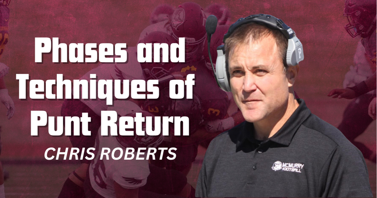 Chris Roberts - Phases and Techniques of Punt Return