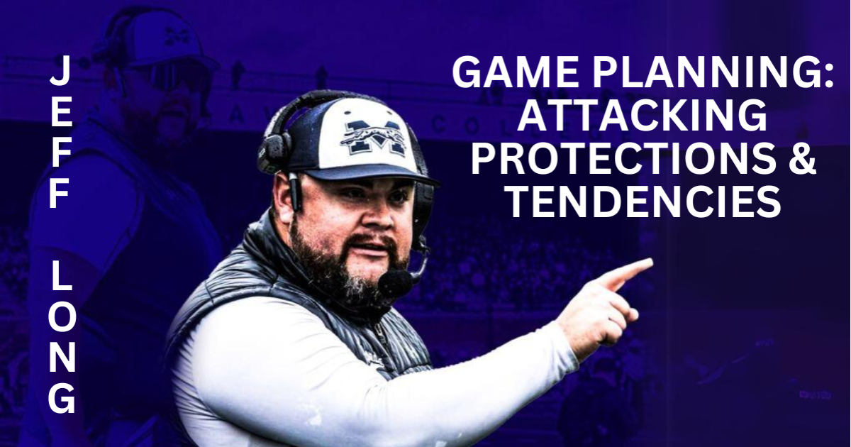 Jeff Long - Defense Game-Planning: Attacking Protections and Tendencies