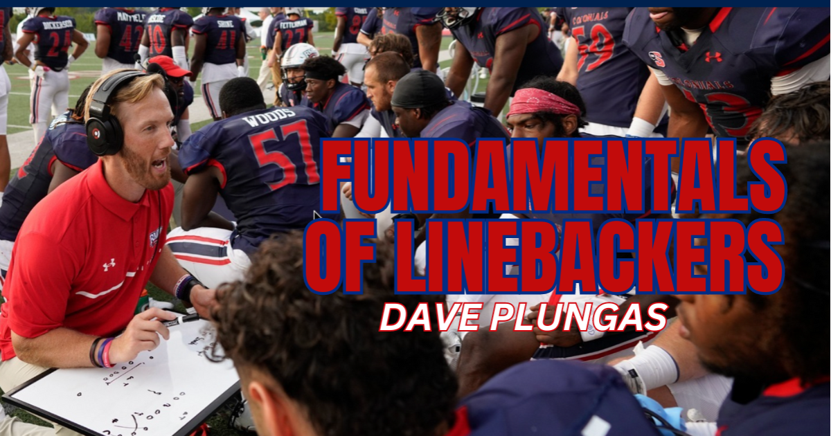 Dave Plungas - Fundamentals of Linebackers