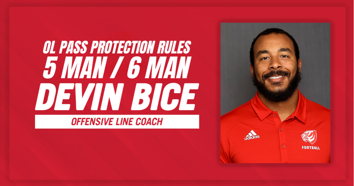Devin Bice - OL Pass Protection Rules - 5 Man / 6 Man
