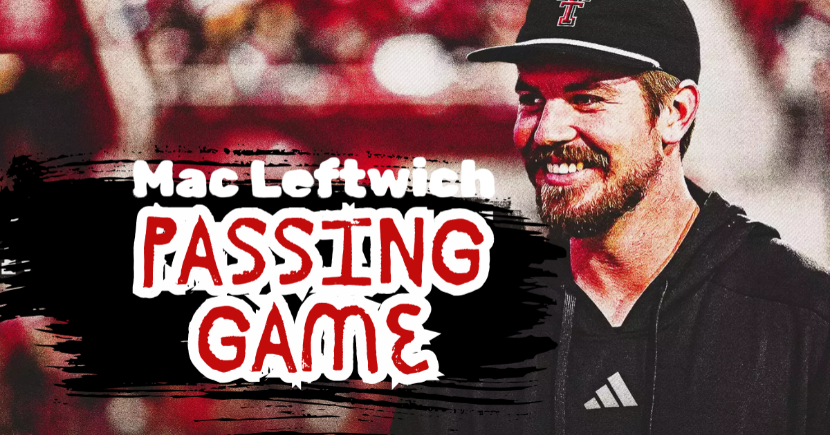 Mack Leftwich- Passing Game Mack Leftwich- Passing Game