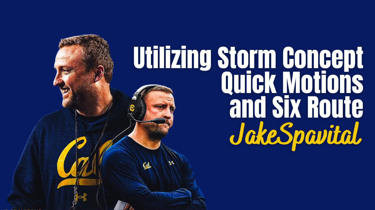 Jake Spavital - Utilizing Storm Concept, QK Motions, and Six Route