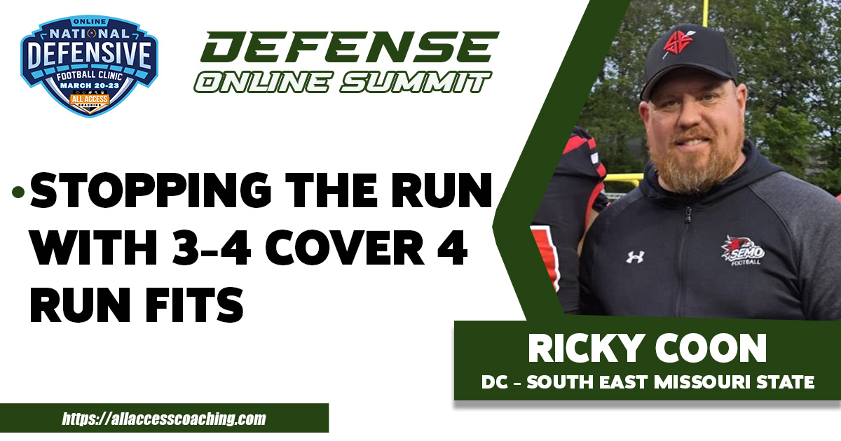 Stopping the Run with 3-4 Cover 4 Run Fits