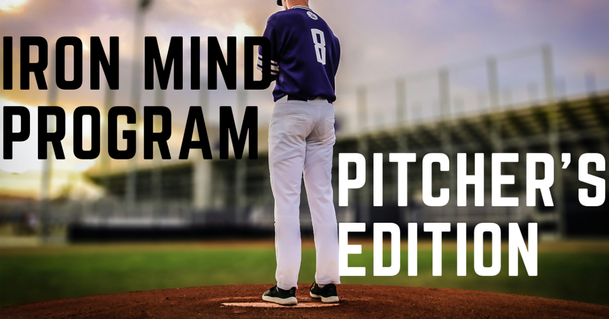 Mental Training for Pitchers: 7 Secrets to Mental Toughness on the Mound