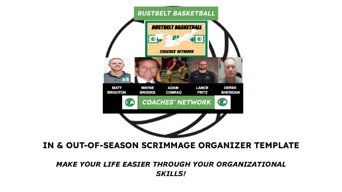 SCRIMMAGE ORGANIZATIONAL TEMPLATE (IN & OUT-OF-SEASON)