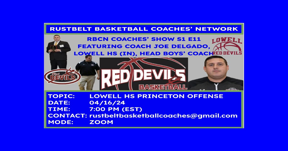 Coach Joe Delgado`s Lowell HS (IN) Princeton Offense
