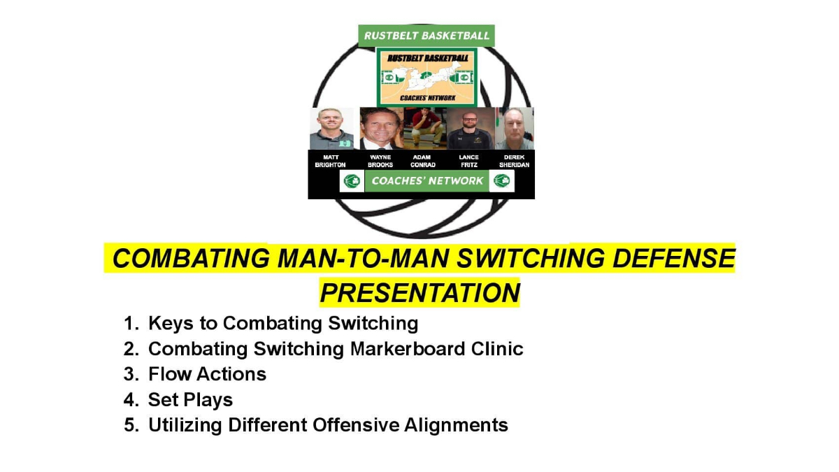 METHODS FOR COMBATING MAN-TO-MAN SWITCHING DEFENSE PRESENTATION