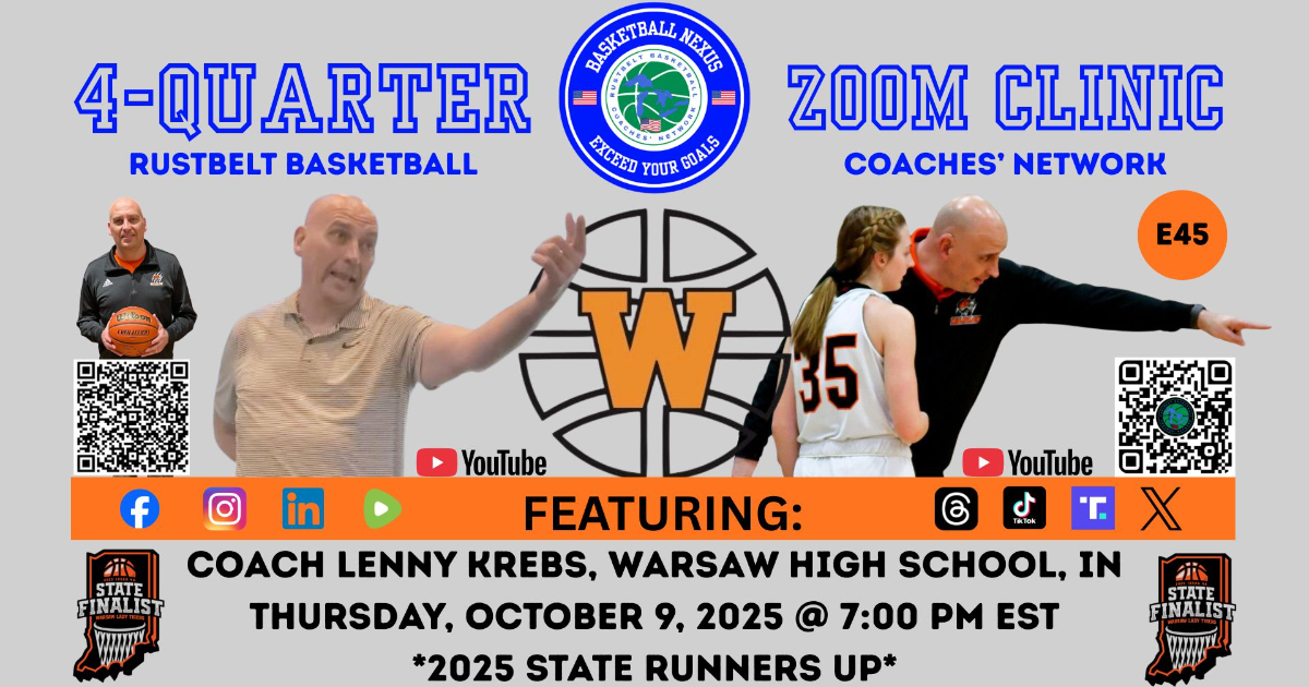 4-Quarter Coaches Zoom Clinic E45: Coach Lenny Krebs, Warsaw HS (IN) 4-Quarter Coaches Zoom Clinic E45: Coach Lenny Krebs, Warsaw HS (IN)