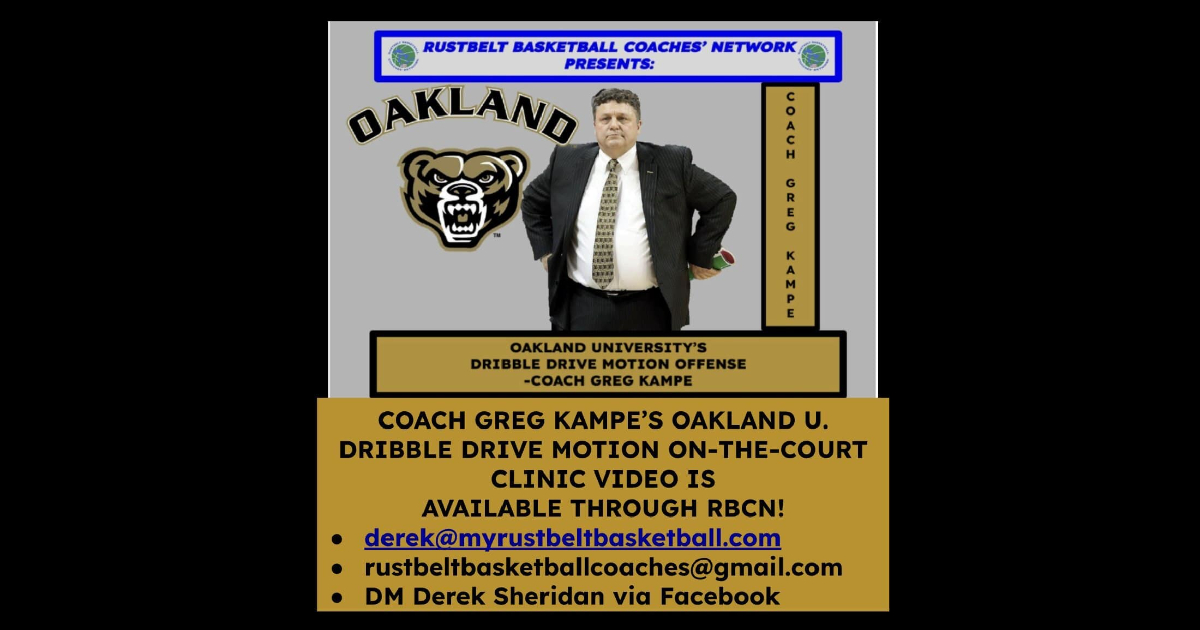 Coach Greg Kampe`s Oakland U. Dribble Drive Motion Offense